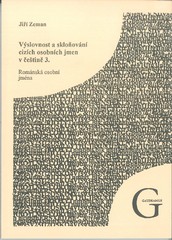 Výslovnost a sklonování cizích osobních jmen v ceštine 3 - románská osobní jména