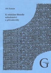 K otázkám filosofie náboženství a přírodovědy