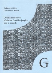 Cvičná modelová učebnice českého jazyka pro 6. ročník