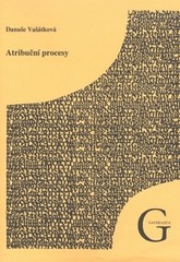 Atribuční procesy. Studie