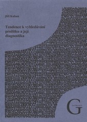 Tendence k vyhledávání prožitku a její diagnostika