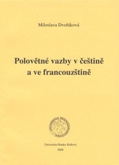Polovětné vazby v češtine a francouzštině