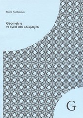 Geometrie ve světě dětí i dospělých