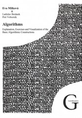 Algorithms. Explanation, Exercises and Vizualization of the Basics Algorithmic Constructions+CD