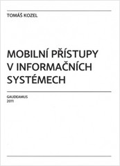 Mobilní přístupy v informačních systémech