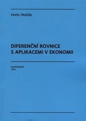 Diferenční rovnice s aplikacemi v ekonomii 