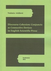 Discourse Cohesion: Cojuncts as Connective Devices in English Scientific Prose