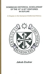 Dominican historical scholarship of the 19th - 20th Centuries in outline