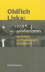 Oldřich Liska: Architekt východočeské moderny