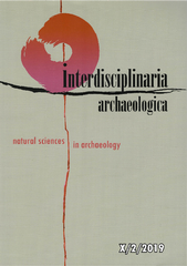 Interdisciplinaria Archaeologica – Natural Sciences in Archaeology 2/2019
