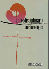 Interdisciplinaria Archaeologica – Natural Sciences in Archaeology 2/2022