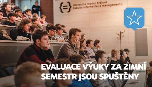 Ohodnoťte výuku na FIM. Váš názor je pro nás důležitý. Hodnotit můžete do 8. února