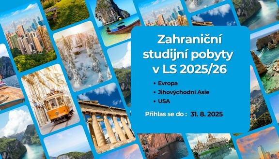 Nabídka zahraničních studijních pobytů v letním semestru 2025/26. Přihlášky do 31. srpna 2025