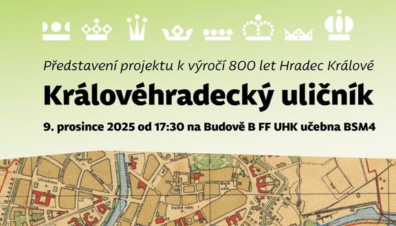 Královéhradecký uličník - představení projektu k výročí 800 let Hradce Králové