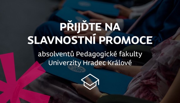 Slavnostní promoce absolventů PdF