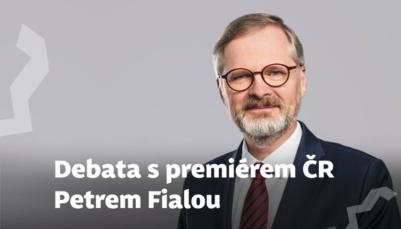 Debata s premiérem ČR Petrem Fialou na téma: Výzvy současné a evropské politiky