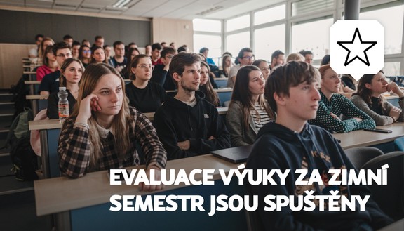 Evaluace výuky za zimní semestr probíhají až do 8. února