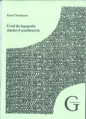 Úvod do logopedie sluchově postižených