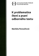 K problematice čtení a psaní odborného textu